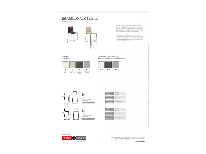 SET DUE SGABELLI ALICE HT 80CM TECNOPOLIMERO SCAB DESIGN - Lino 11