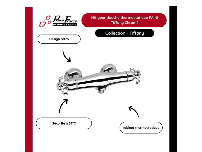 Mitigeur douche thermostatique PAINI Tiffany Chromé