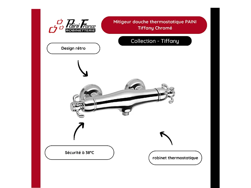 Mitigeur douche thermostatique PAINI Tiffany Chromé