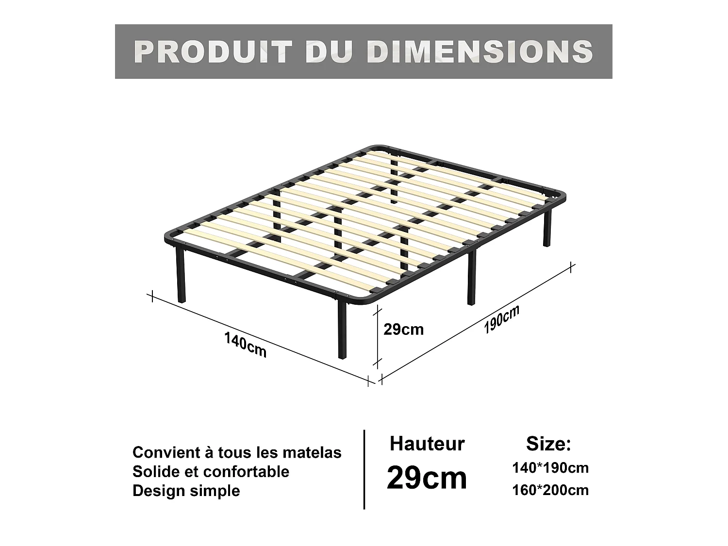 Cadre de lit 140 x 190 cm, hauteur 29 cm (140 × 190), équipé de 8 pieds.