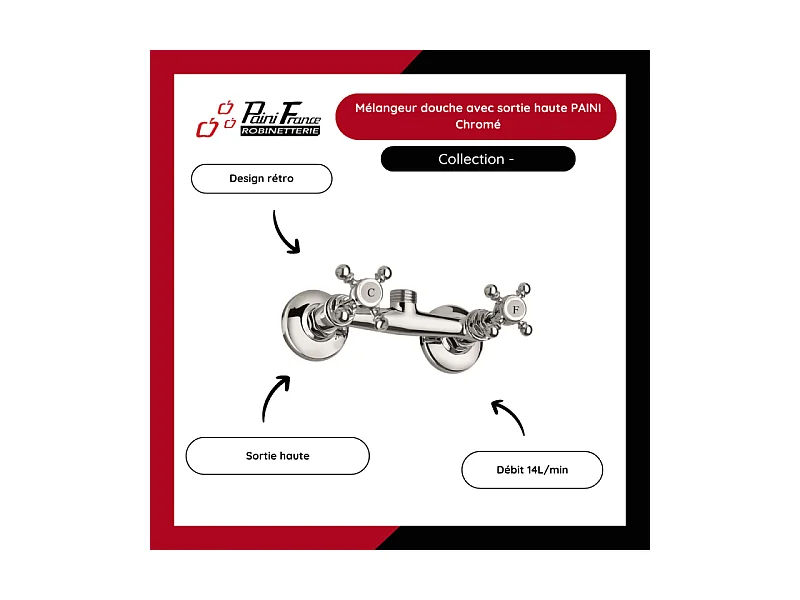 Mélangeur douche avec sortie haute PAINI Chromé