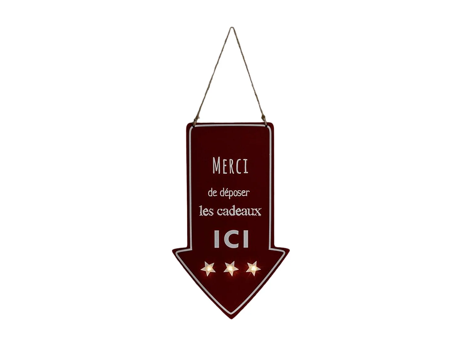 Déco de Noël Flèche lumineuse "Merci de déposer les cadeaux ICI" 3 LED H 40 cm