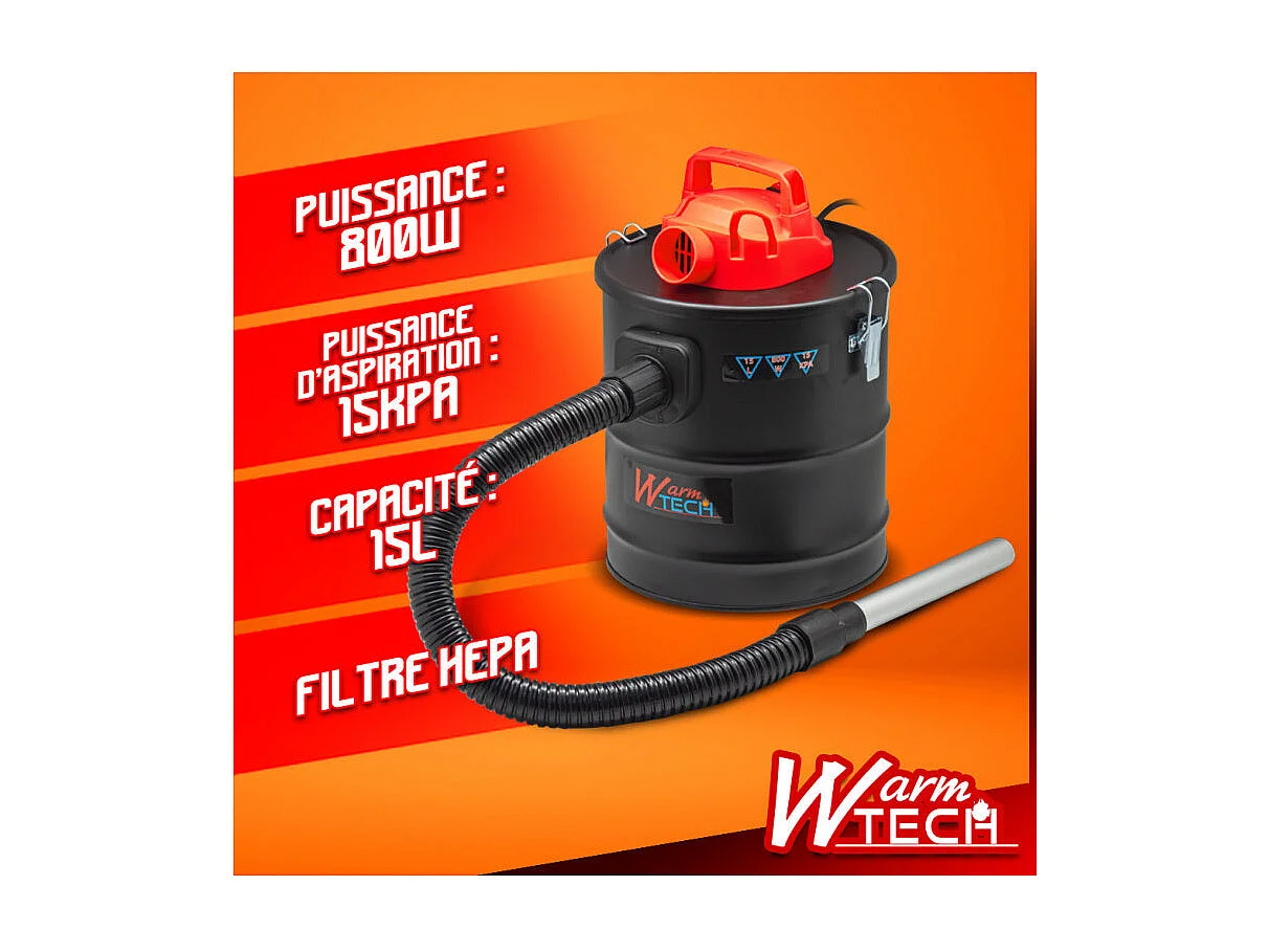 Vide-cendres Warm Tech 800 W, 15 L, 15 kPa avec soufflerie et filtre HEPA