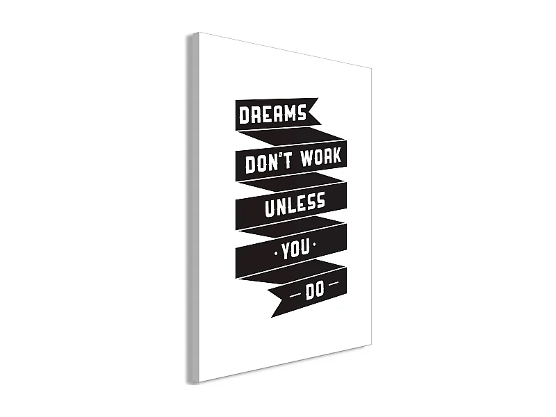 Quadro - Dreams don't work (1 Part) Vertical - 40x60