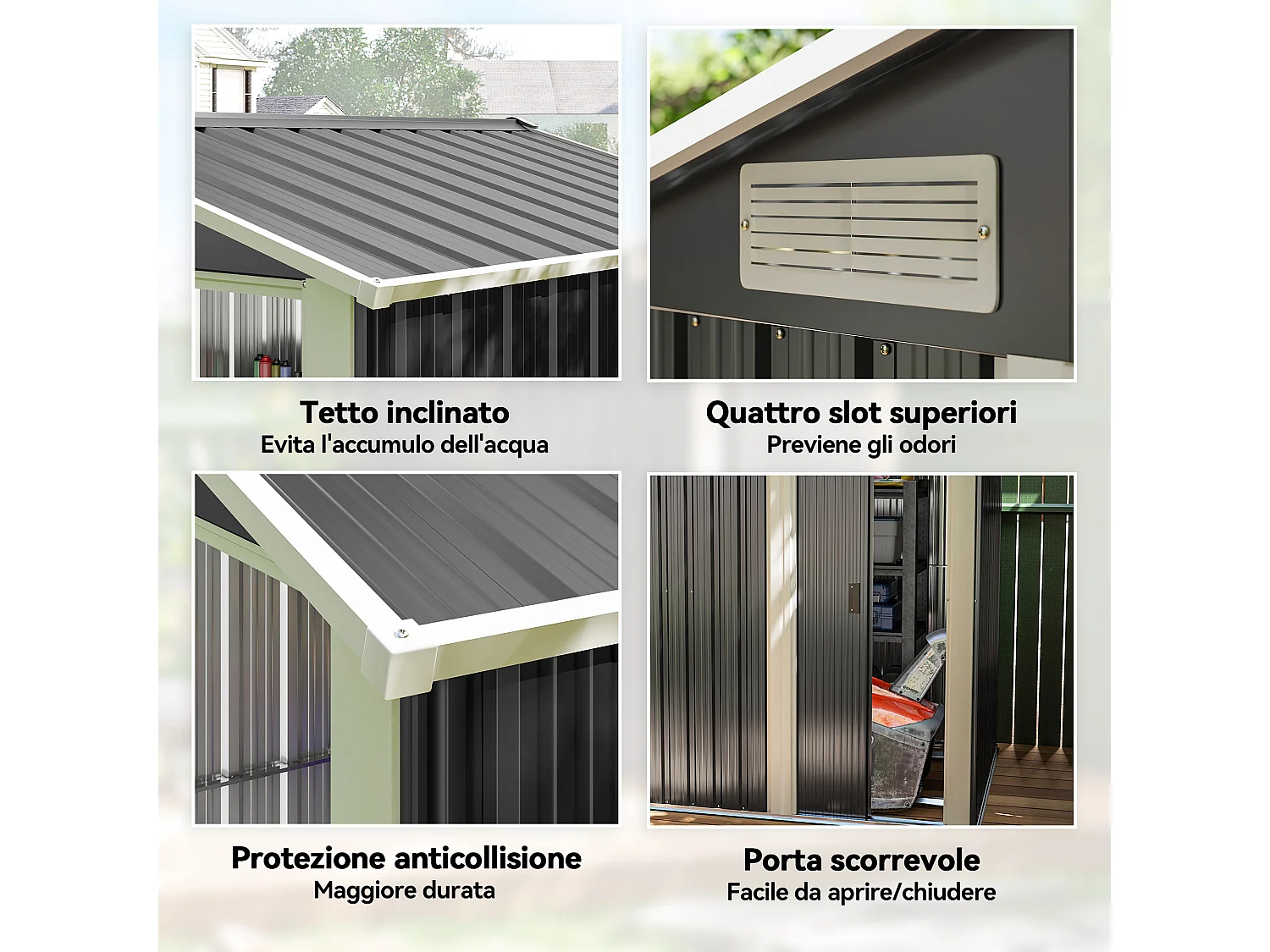 Casetta da giardino in acciaio tetto inclinato 4 prese d'aria