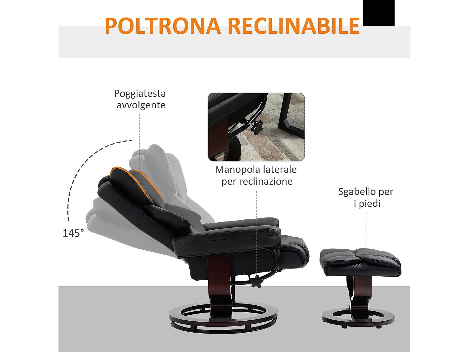Poltrona reclinabile a 145° con pouf poggiapiedi in finta pelle nero