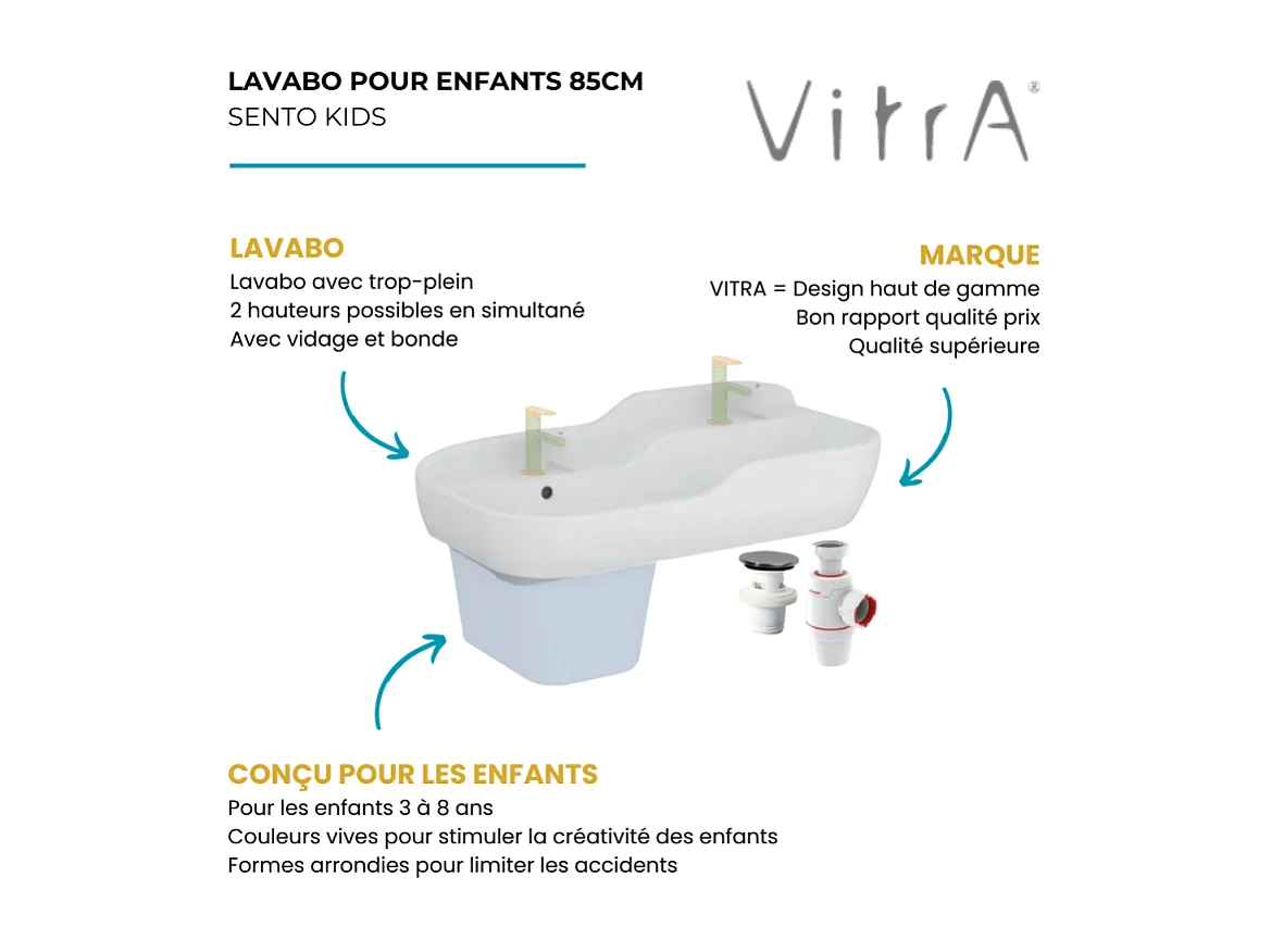 Lavabo pour enfant VITRA Sento Kids 85 cm + siphon et bonde Wirquin