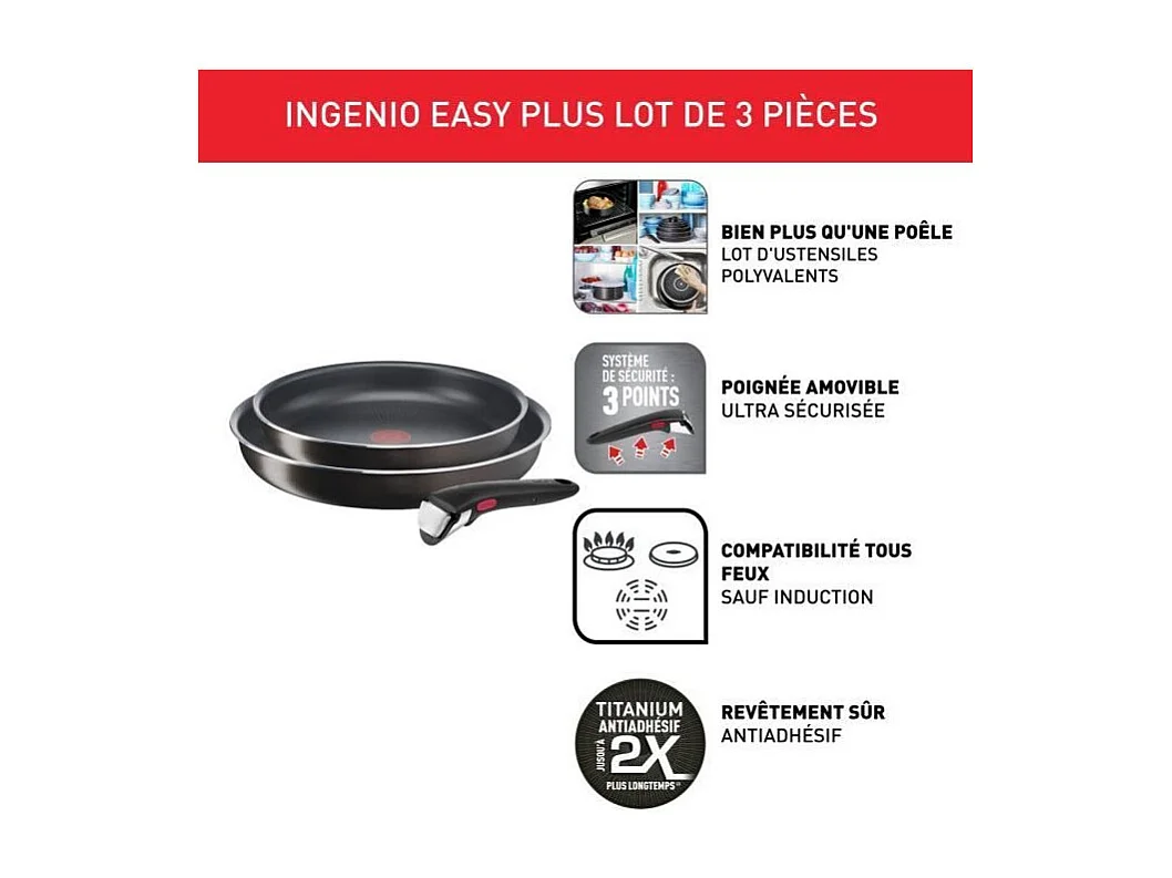 Poêles Tefal Ingenio Easy Plus 24/28 cm antiadhésives, poignée amovible, non induction, fabriquées en France
