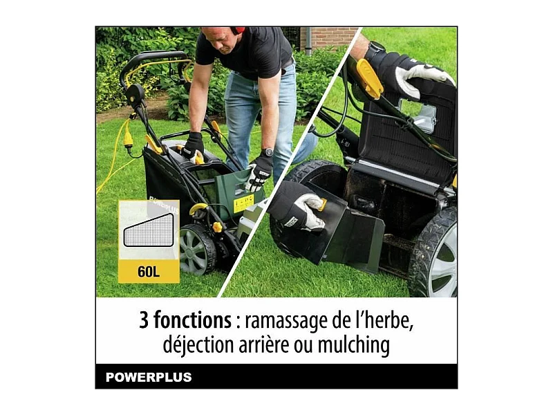 Tondeuse a gazon électrique - POWERPLUS - POWPG6290 - 1800 W - 460 mm Ø - Avec ramassage, mulching et éjection Arriere