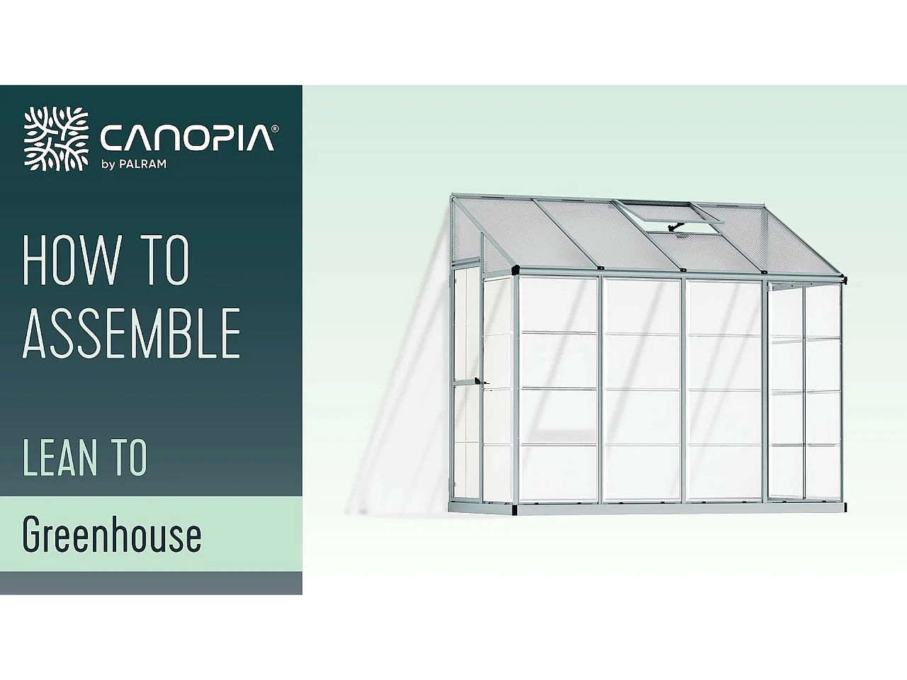 Canopia Lean To Serre de jardin adossée
