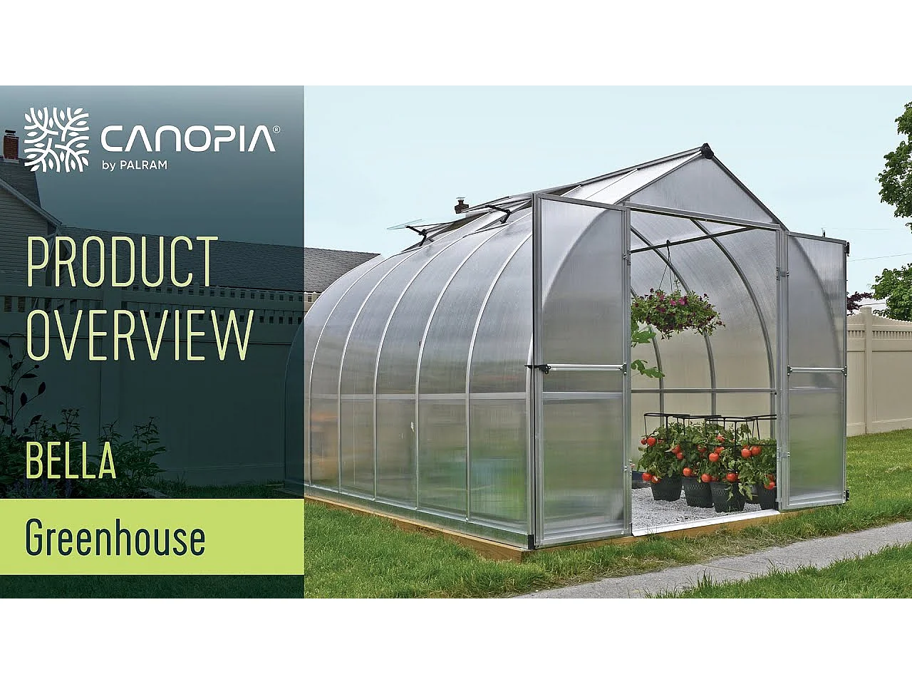 Canopia Bella Serre de jardin