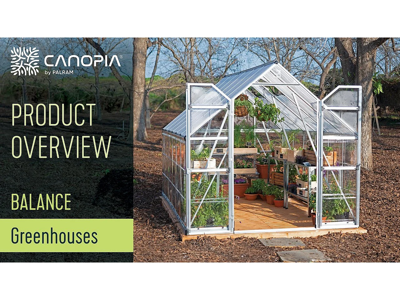 Canopia Balance Serre de jardin