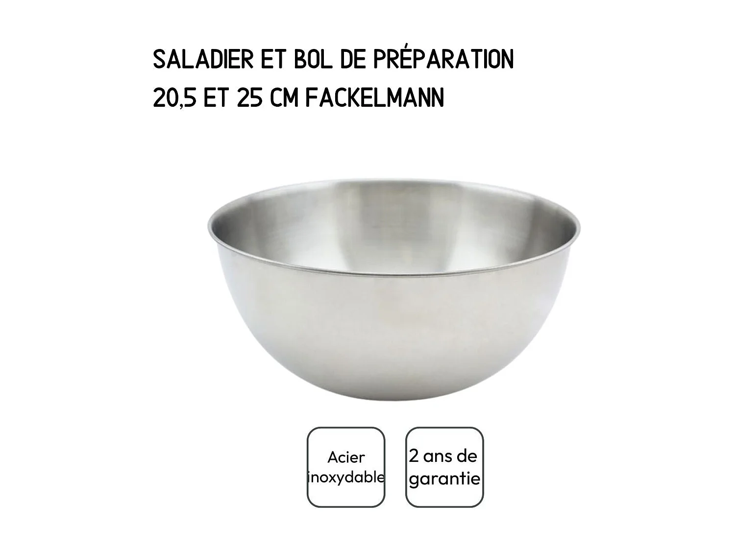 Set de 2 Saladiers en inox de 20,5 cm et 25 cm de diamètre et couverts à salade en plastique Fackelmann