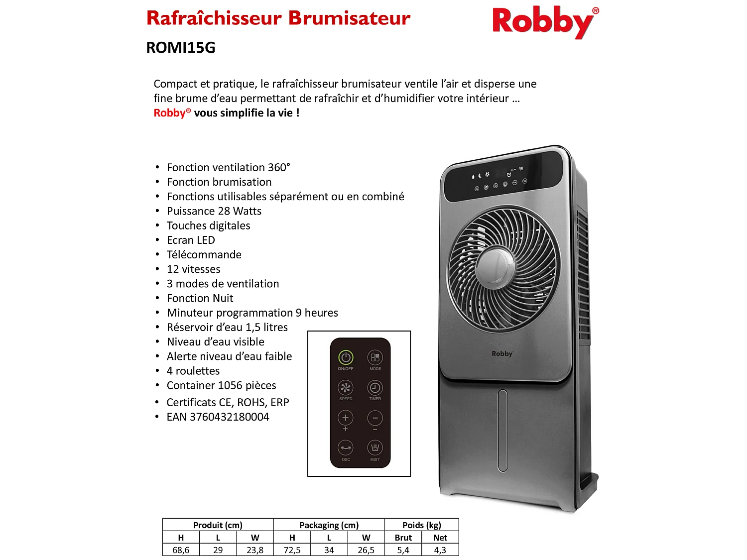 Robby Rafraichisseur d'air par brumisation 28w avec télécommande - ROMI15G