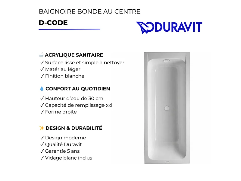 Baignoire droite 170 X 70 DURAVIT D-Code acrylique bonde au centre + vidage blanc