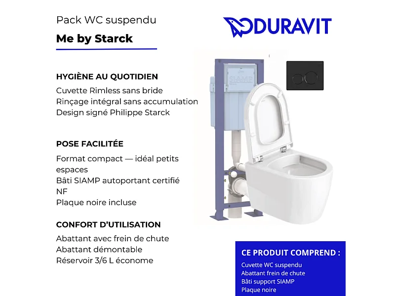 Pack cuvette WC suspendu sans bride compact DURAVIT ME BY STARCK + abattant frein de chute + bâti-support SIAMP + plaque noire