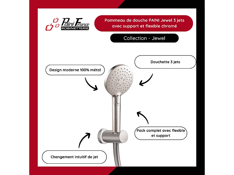 Pommeau de douche PAINI Jewel 3 jets avec support et flexible chromé