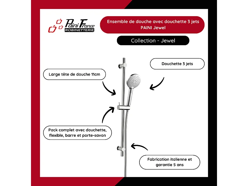 Ensemble de douche avec douchette 3 jets PAINI Jewel