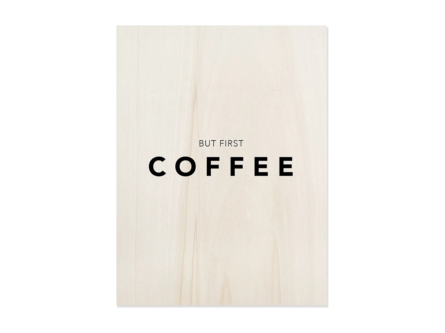Tableau en bois First Coffee 30x40cm