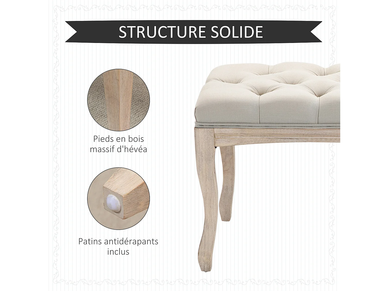 Banc banquette capitonnée style classique chic dim. 110L x 40l x 48H cm piètement bois hévéa sculpté lin beige