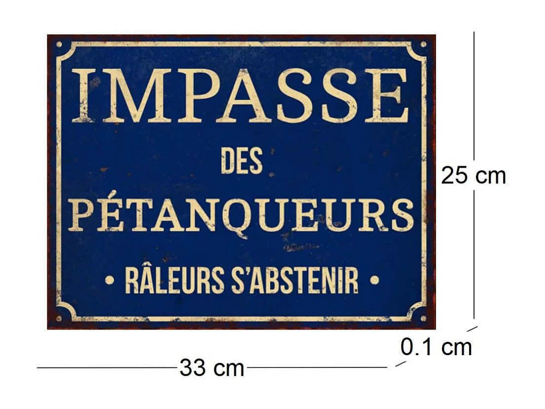 Plaque décorative en métal humour 33 x 25 cm Impasse des pétanqueurs