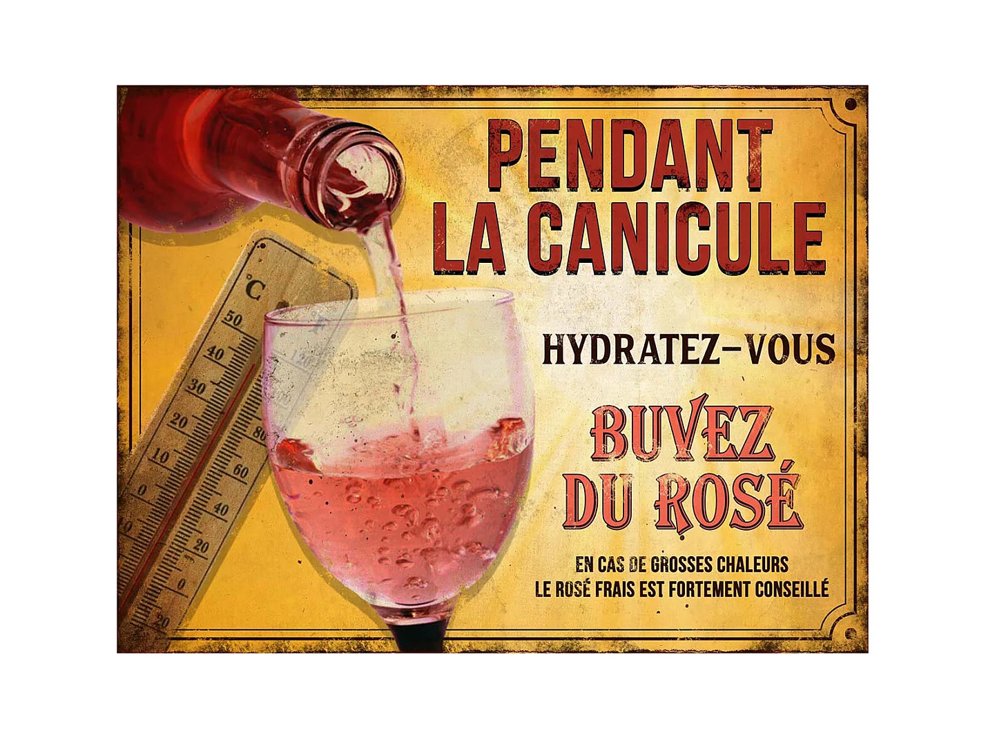 Plaque décorative en métal humour 33 x 25 cm Pendant la canicule...
