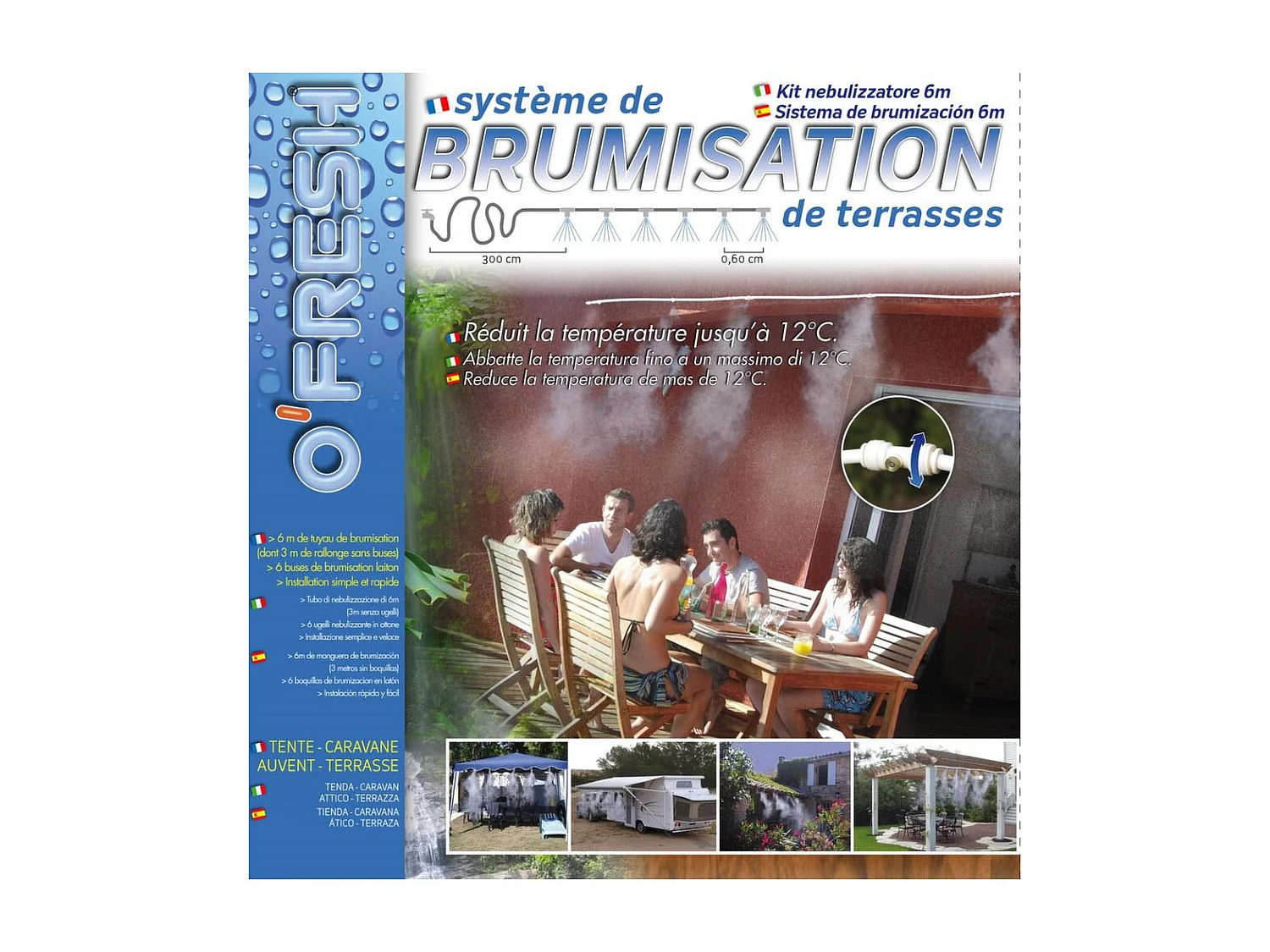 Brumisateur de terrasse 6 buses 6 mètres