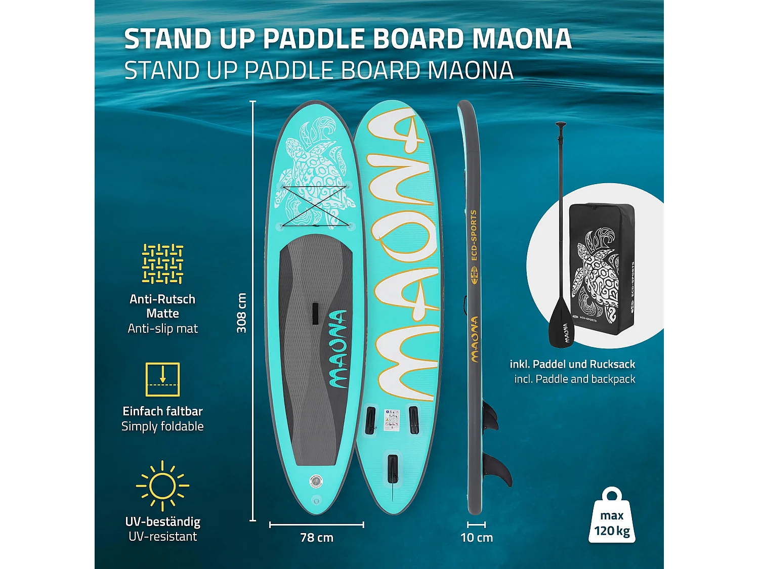 Planche stand up Maona 308x78x10 cm turquoise PVC gonflable jusqu'à 120kg revêtement antidérapant avec pompe sac de transport kit de réparation pagaie