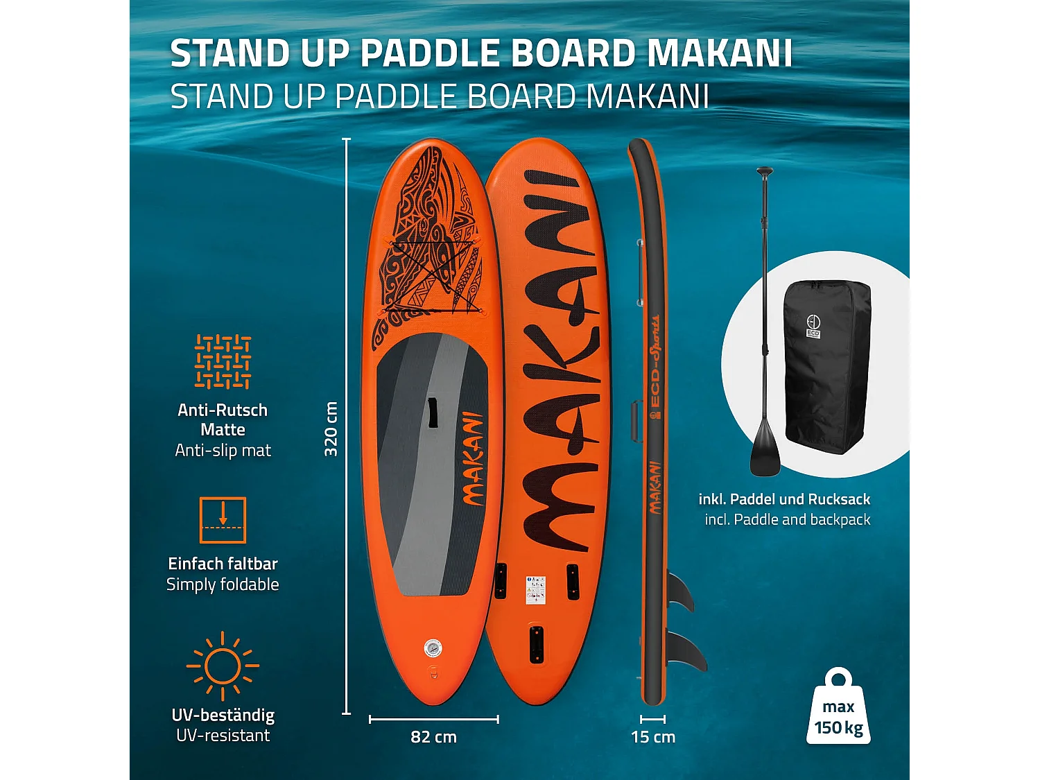 Planche stand up Makani 320x82x15 cm orange PVC gonflable jusqu'à 150 kg revêtement antidérapant avec pompe sac de transport kit de réparation pagaie
