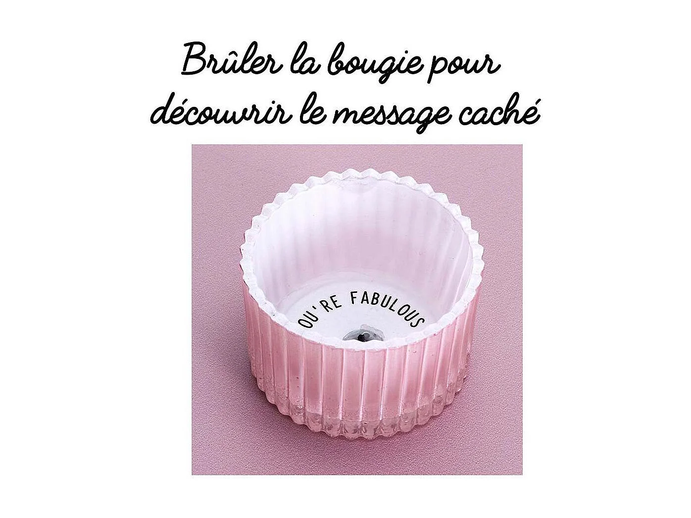 Bougie parfumée message caché 6 cm 4 modèles assortis