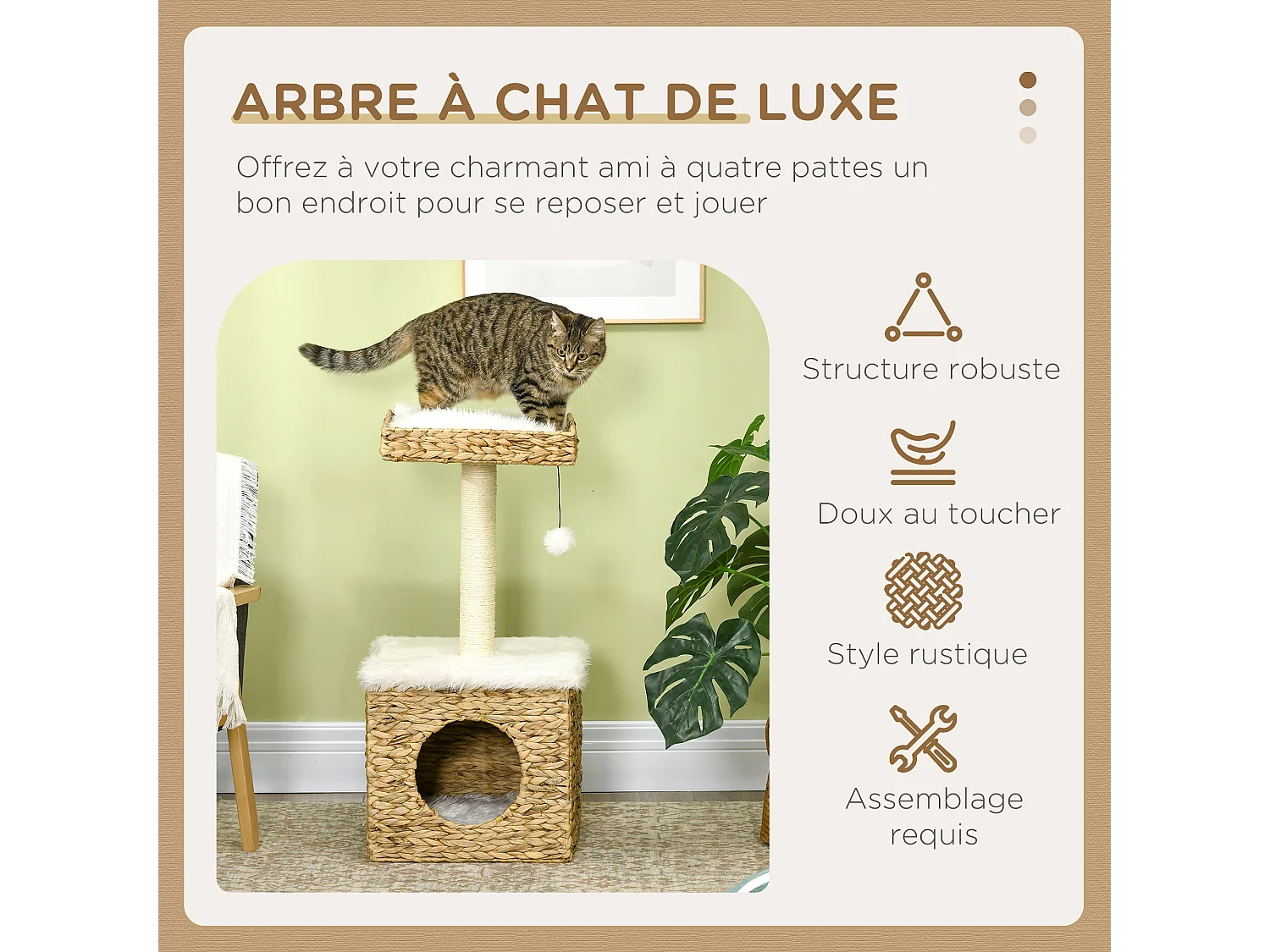 Arbre à chat style cosy chic griffoir sisal niche plateforme d'observation boule jacinthe d'eau peluche aspect fourrure