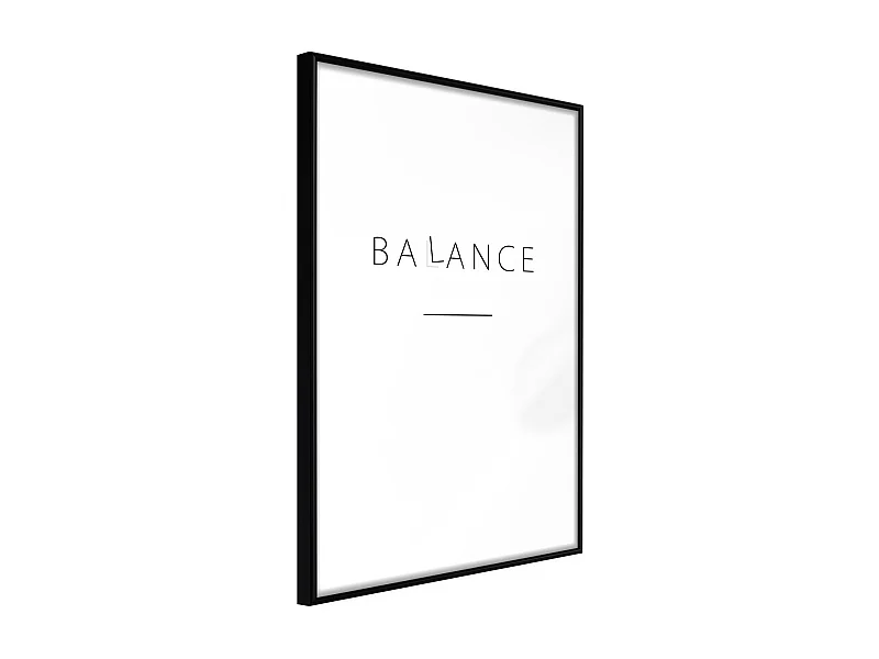 Affiche Murale Encadrée "Seek a Balance" 30 x 42 cm Noir