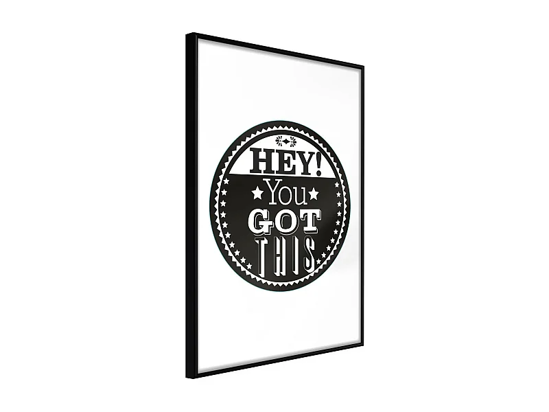 Affiche Murale Encadrée "You Got This" 30 x 42 cm Noir