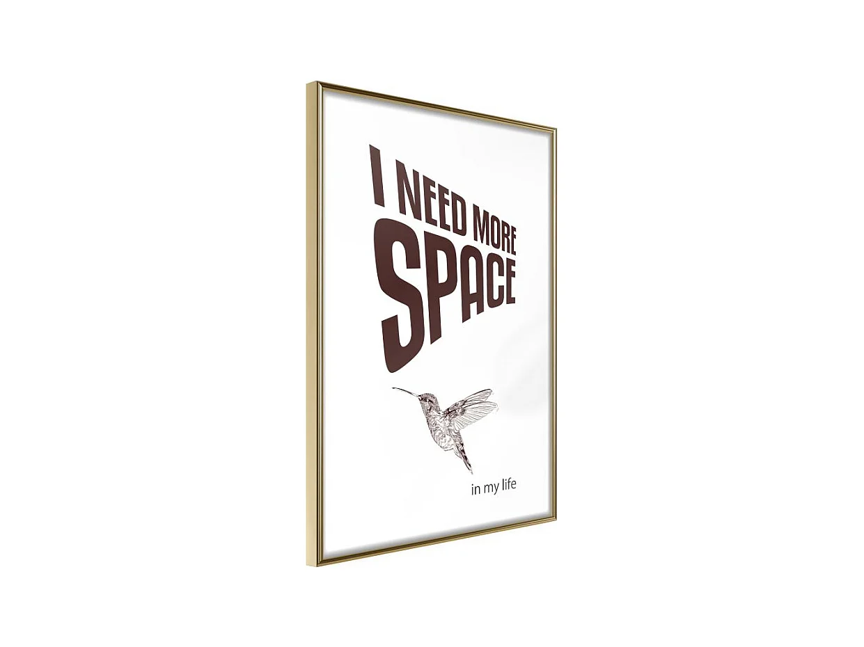 Affiche Murale Encadrée "More Space Needed" 40 x 60 cm Or